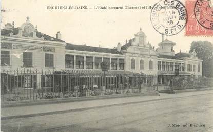 CPA FRANCE 95" Enghien les Bains, L'établissement thermal et l'Hôtel des Bains"