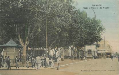 CPA ALGERIE " Tlemcen, Place d'Alger et le Musée"
