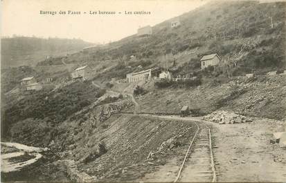 CPA FRANCE 63 "Barrage des Fades, les bureaux, les cantines"