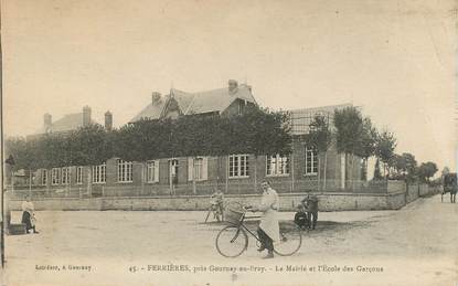 CPA FRANCE 76 "Ferrières près Gournay en Bray, la mairie et l'Ecole des Garçons"