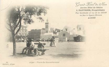 CPA ALGERIE "Alger, La Place du Gouvernement" / GEISER