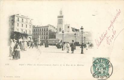 CPA ALGERIE "Alger, Place du Gouvernement, entrée de la Rue de la Marine" / GEISER