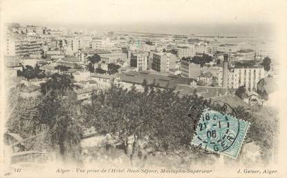 CPA ALGERIE "Alger, Vue prise de l'Hôtel Beau Séjour, Mustapha Supérieur" / GEISER