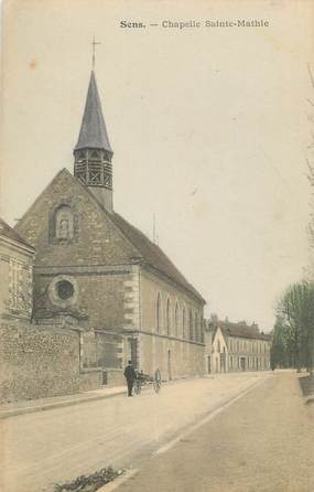 CPA FRANCE 89 " Sens, Chapelle Sainte Mathie"