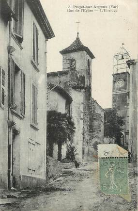 CPA FRANCE 83 " Puget sur Argens, Rue de l'église, l'Horloge"