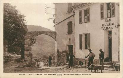 CPA FRANCE 83 "Le Cannet des Maures, Restaurant Tabacs Buscaille"