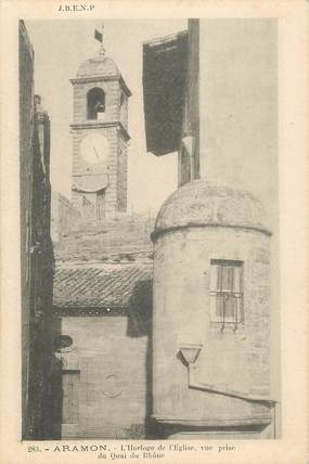 CPA FRANCE 30 "Aramon, L'Horloge de l'Eglise vue prise du quai du Rhône"