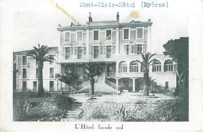 CPA FRANCE 83 " Hyères, Mont Clair Hôtel"