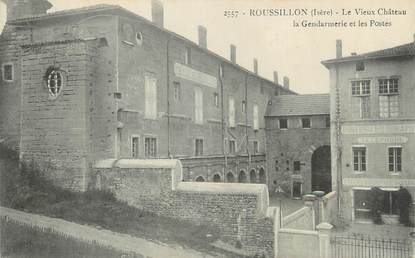 CPA FRANCE 38 " Roussillon, Le vieux château, la gendarmerie et les postes"