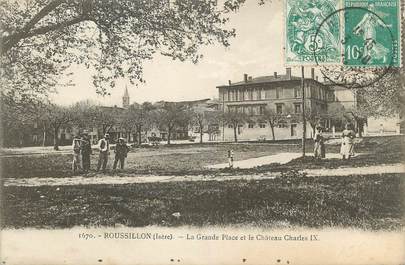 CPA FRANCE 38 " Roussillon, La grande place et le Château Charles IX"