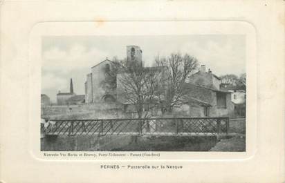 CPA FRANCE 84 " Pernes, Passerelle sur la Nesque"