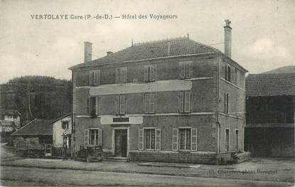 CPA FRANCE 63 " Vertolaye, Hôtel des Voyageurs"