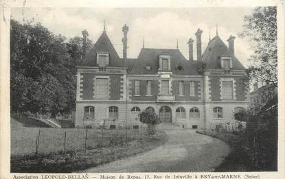 CPA FRANCE 94 " Bry sur Marne, Maison de Repos, Association Léopold Bellan"