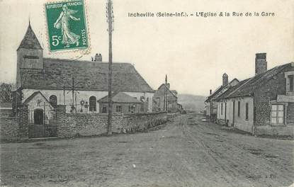 CPA FRANCE 76 "Incheville, L'église et la Rue de la Gare"