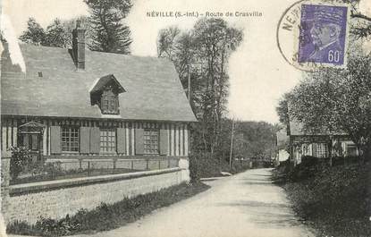 CPA FRANCE 76 "Néville, Route de Crasville"