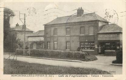 CPA FRANCE 76 "Roncherolles le Vivier, Café de l'Agriculture'