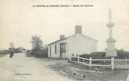 CPA FRANCE 85 "La Chapelle Achard, Route de Talmont"
