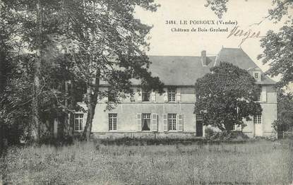 CPA FRANCE 85 "Le Poiroux, Château de Bois Groland"