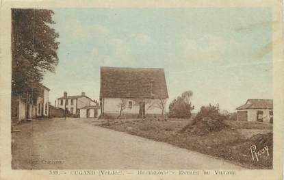 CPA FRANCE 85 "Cugand - Hycheloup, Entrée du village"