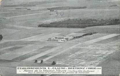 CPA FRANCE 91 " Bretigny sur Orge, Etablissements L. Clause, Ferme de la Maison Neuve"