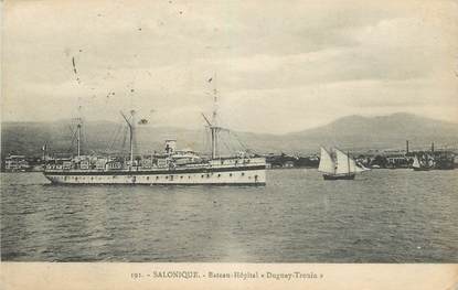 CPA GRECE "Salonique, Bateau Hopital Duguay Tronin"