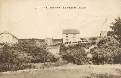 CPA FRANCE 44 " St Marc sur Mer, La Butte du Château"