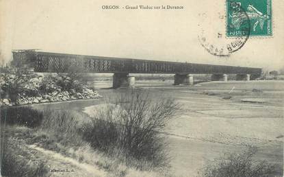 CPA FRANCE 13 "Orgon, Grand Viaduc sur la Durance"