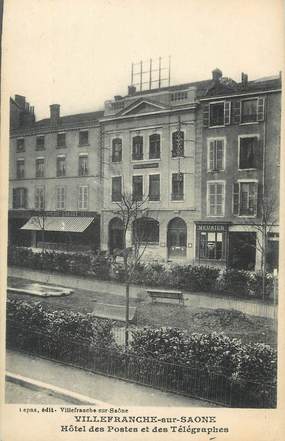 CPA FRANCE 69 " Villefranche sur Saône, Hôtel des Postes et Télégraphes"
