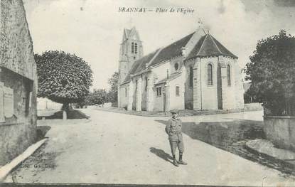 CPA FRANCE 89 " Brannay, Place de l'Eglise"