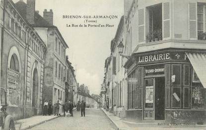 CPA FRANCE 89 " Brienon sur Armançon, La rue de la Porte d'en Haut"