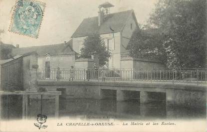 CPA FRANCE 89 " La Chapelle Sur Oreuse, La Mairie et les Ecoles"