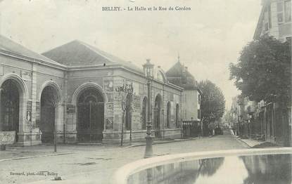 / CPA FRANCE 01 "Belley, la Halle et la rue de Cordon
