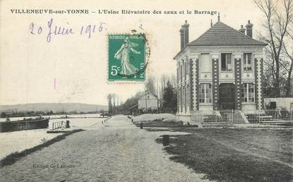 CPA FRANCE 89 " Villeneuve sur Yonne, L'Usine Elévatoire des Eaux et le barrage"