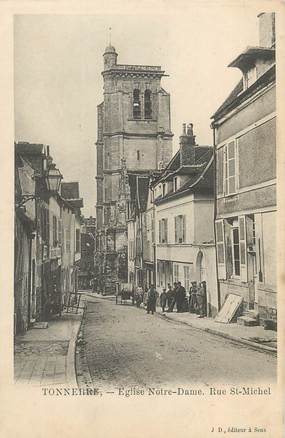 CPA FRANCE 89 " Tonnerre, Eglise Notre Dame, Rue St Michel"