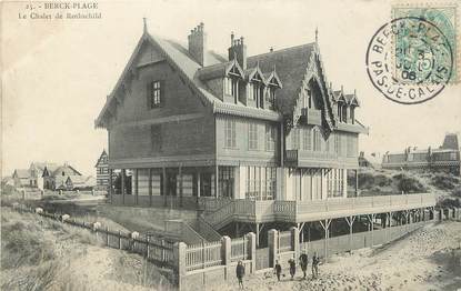 / CPA FRANCE 62 "Berck plage, le chalet de Rotschild"