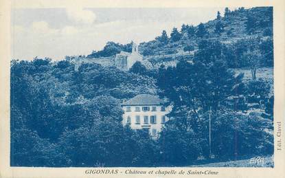 CPA FRANCE 84 "Gigondas , Château et Chapelle de St Côme"