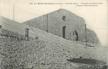 CPA FRANCE 84 "Le Mont Ventoux, Chapelle de la Ste Croix, citerne et galerie couverte"