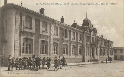 CPA FRANCE 84 " Valréas, Ecole communale de jeunes filles"