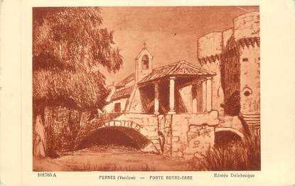 CPA FRANCE 84 " Pernes, Porte Notre Dame"