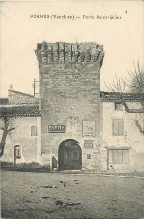 CPA FRANCE 84 " Pernes, Porte St Gilles"