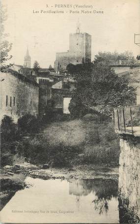 CPA FRANCE 84 " Pernes, Les fortifications, Porte Notre Dame"