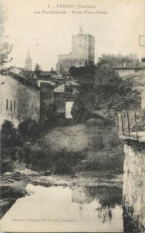 CPA FRANCE 84 " Pernes, Les fortifications, Porte Notre Dame"