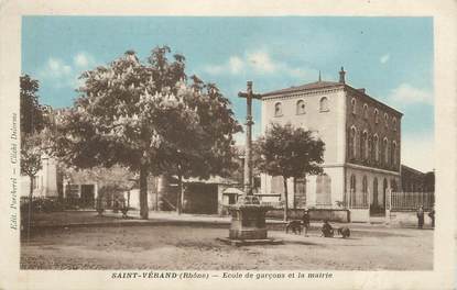 CPA FRANCE 69 " St Vérand, Ecole de garçons et la Mairie"