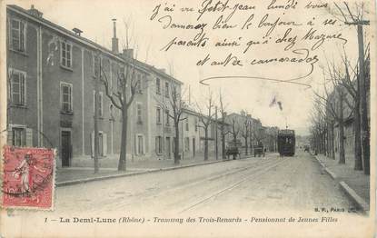 CPA FRANCE 69 " Tassin la Demi Lune, Tramway des Trois Renards, Pensionnat de jeunes filles" / TRAMWAY