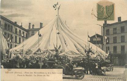 CPA FRANCE 69 " Tarare, Fête des Mousselines, Le Dôme du Bal"