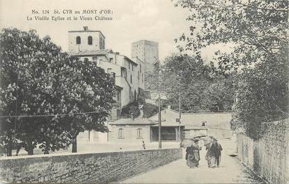 CPA FRANCE 69 " St Cyr au Mont d'Or, La vieille église et le vieux château"