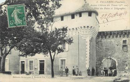 CPA FRANCE 84 " Velleron, Ancien Château des Trians, Hôtel des Postes et Télégraphes"