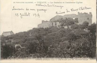 CPA FRANCE 84 " Uchaux, Le Castelas et l'ancienne église"