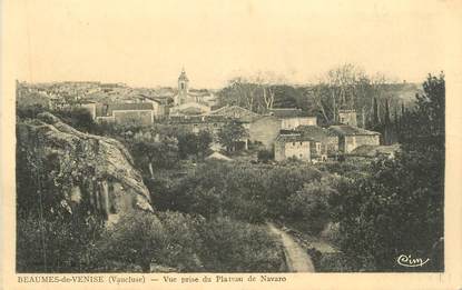 CPA FRANCE 84 " Beaumes de Venise, Vue prise du Plateau de Navaro"