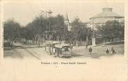 83 Var CPA FRANCE 83 " Toulon, La Place Sadi Carnot"